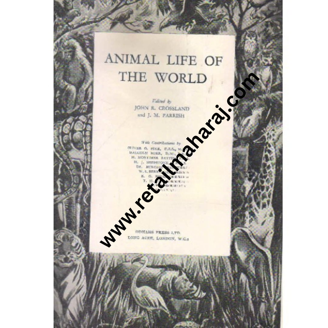 animal life of the world 1st edition - Retail Maharaj