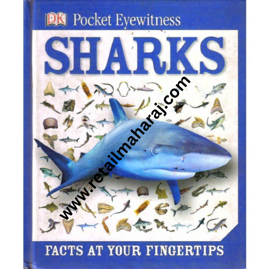 Sharks Facts at your Fingertips Pocket Eyewitness - Retail Maharaj
