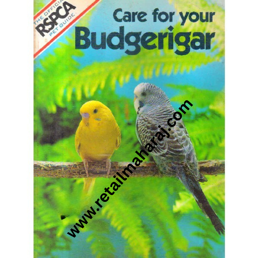 care for your budgerigar - Retail Maharaj