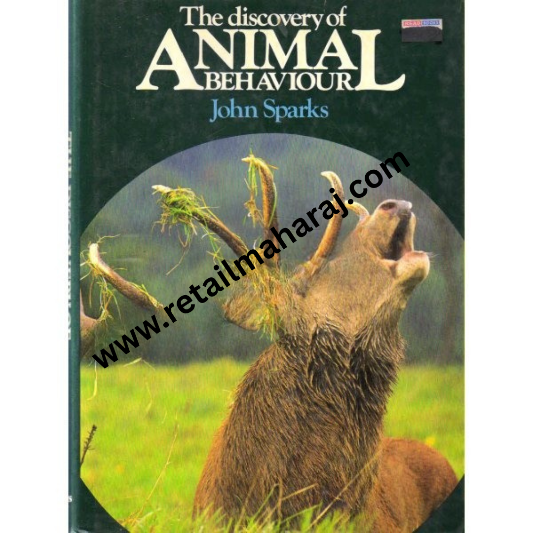 The Discovery of Animal Behavior 1st edition - Retail Maharaj