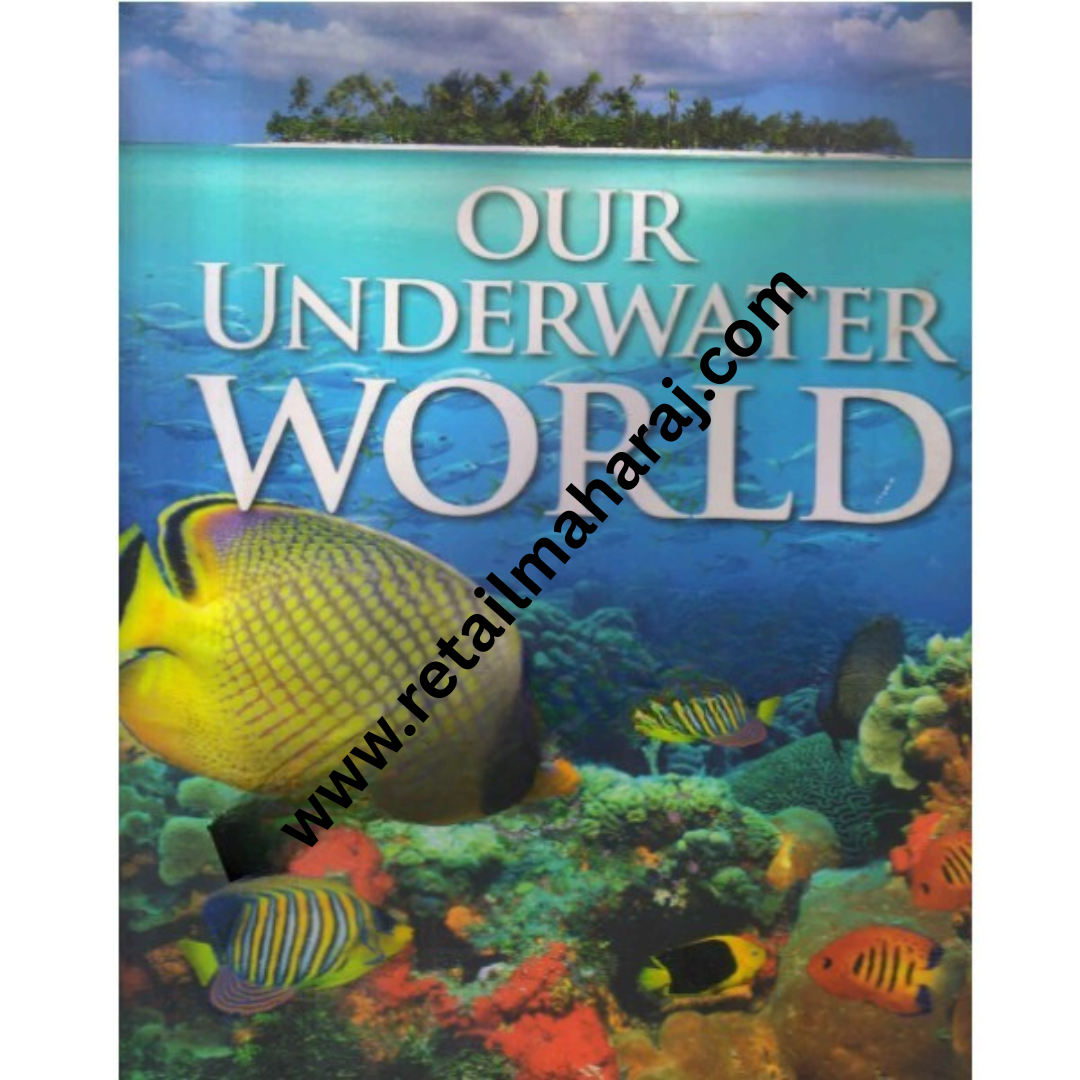 our underwater world - Retail Maharaj