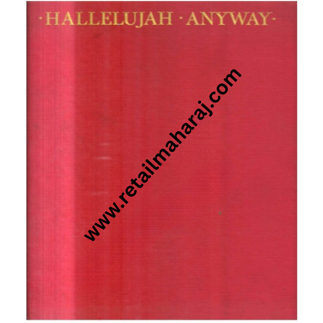 Hallelujah Anyway - Retail Maharaj