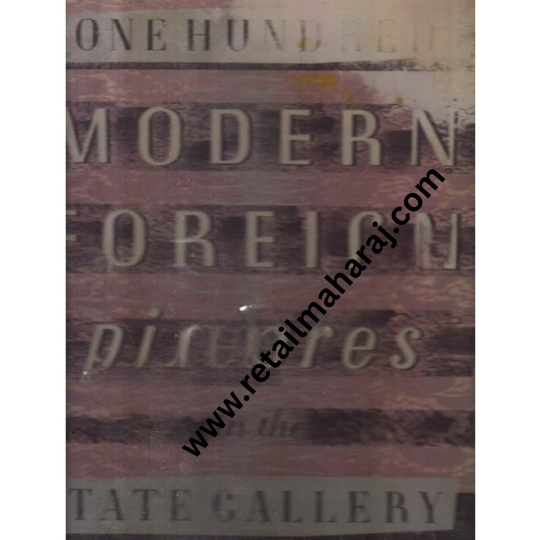 one hundred modern foreign pictures in the tate gallery 1st edition - Retail Maharaj