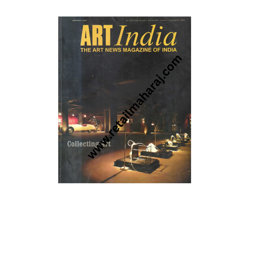 Art India vol XIV issue II (2009) Collating art - Retail Maharaj