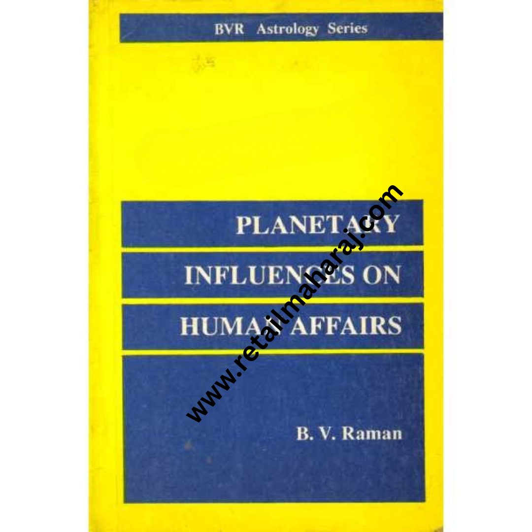Planetary Influences on Human Affairs - Retail Maharaj