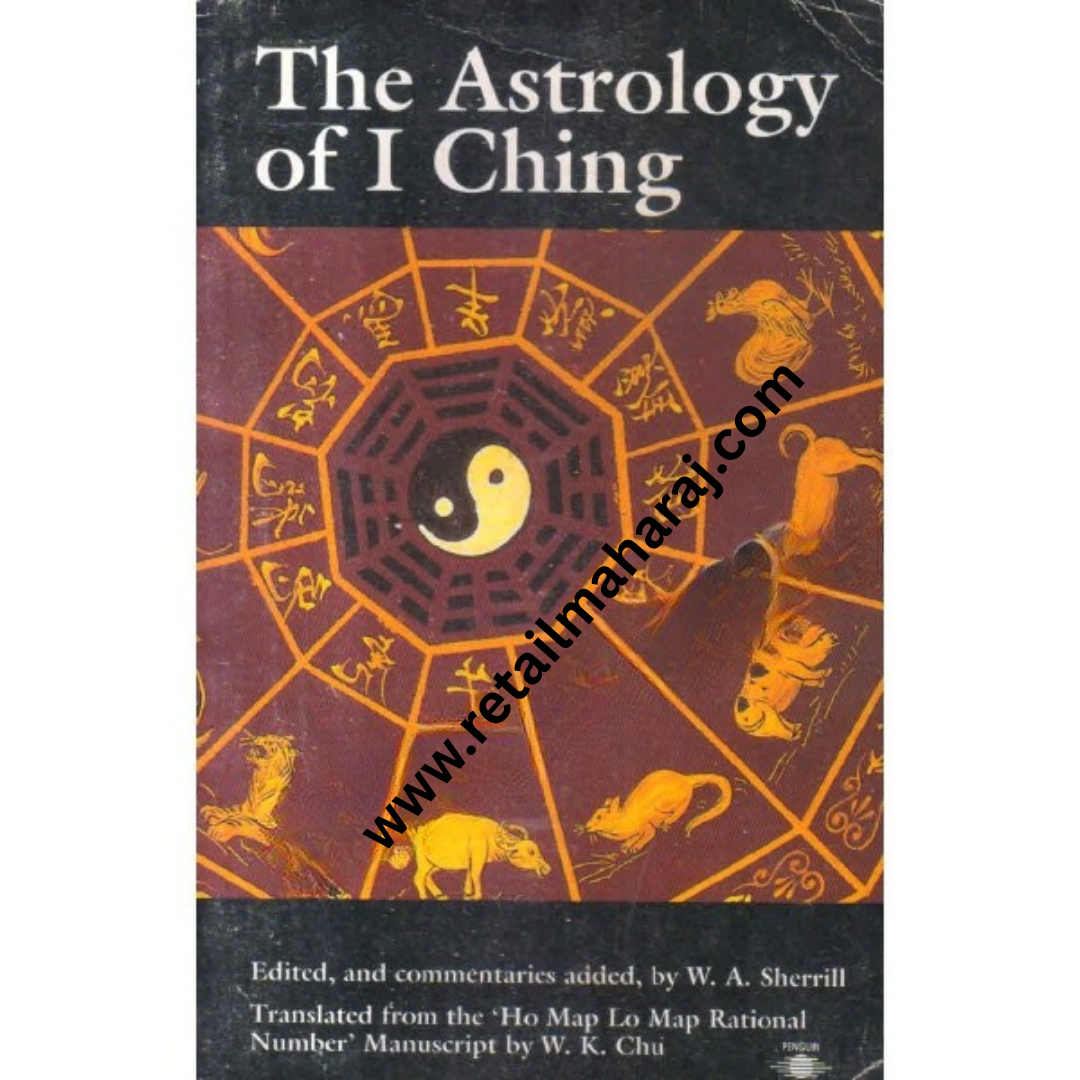 the astrology of i ching - Retail Maharaj