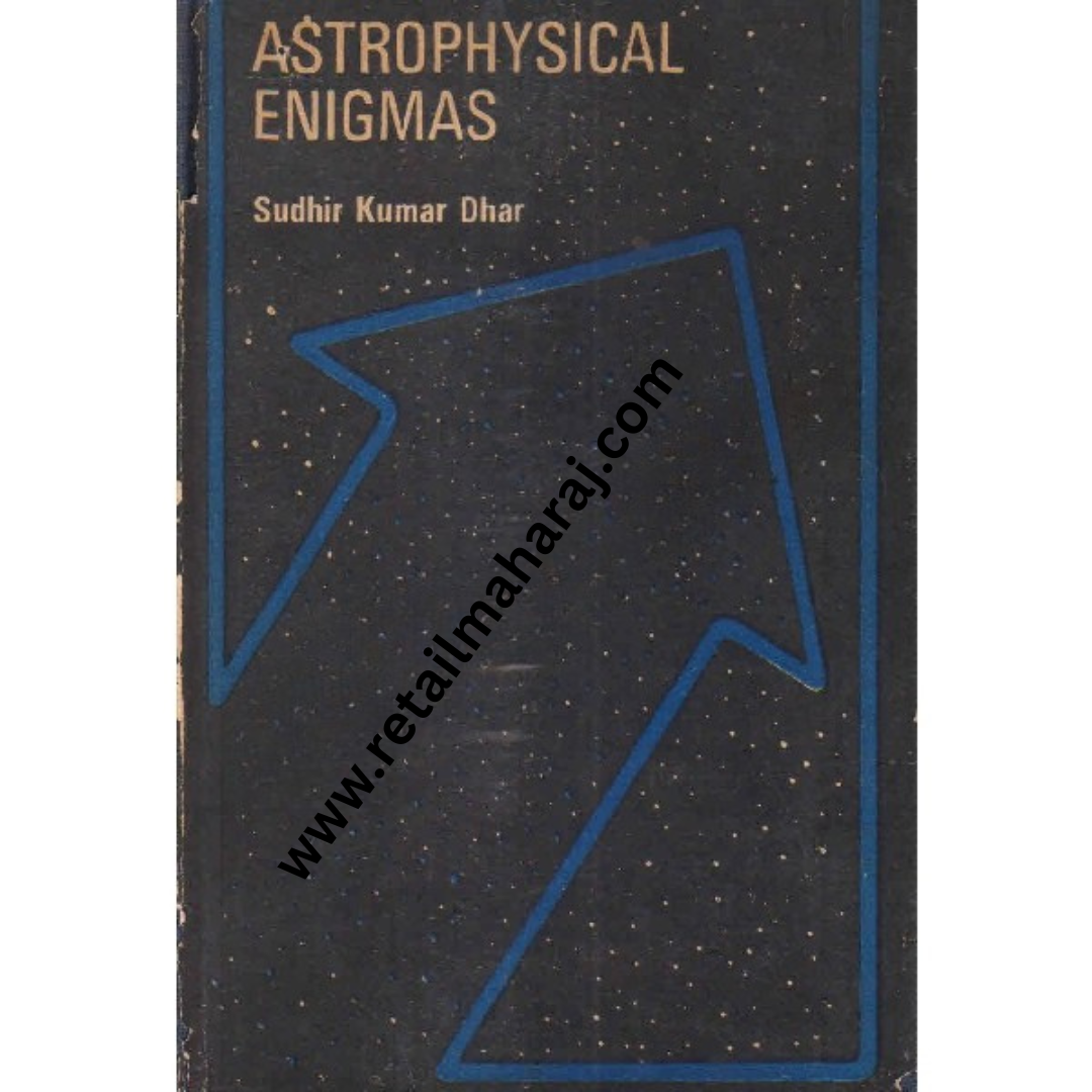 astrophysical enigmas 1st edition - Retail Maharaj