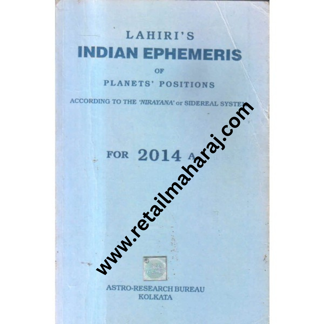 Indian ephemeris of planets according to the nirayana or sidereal system for 2014 A D - Retail Maharaj