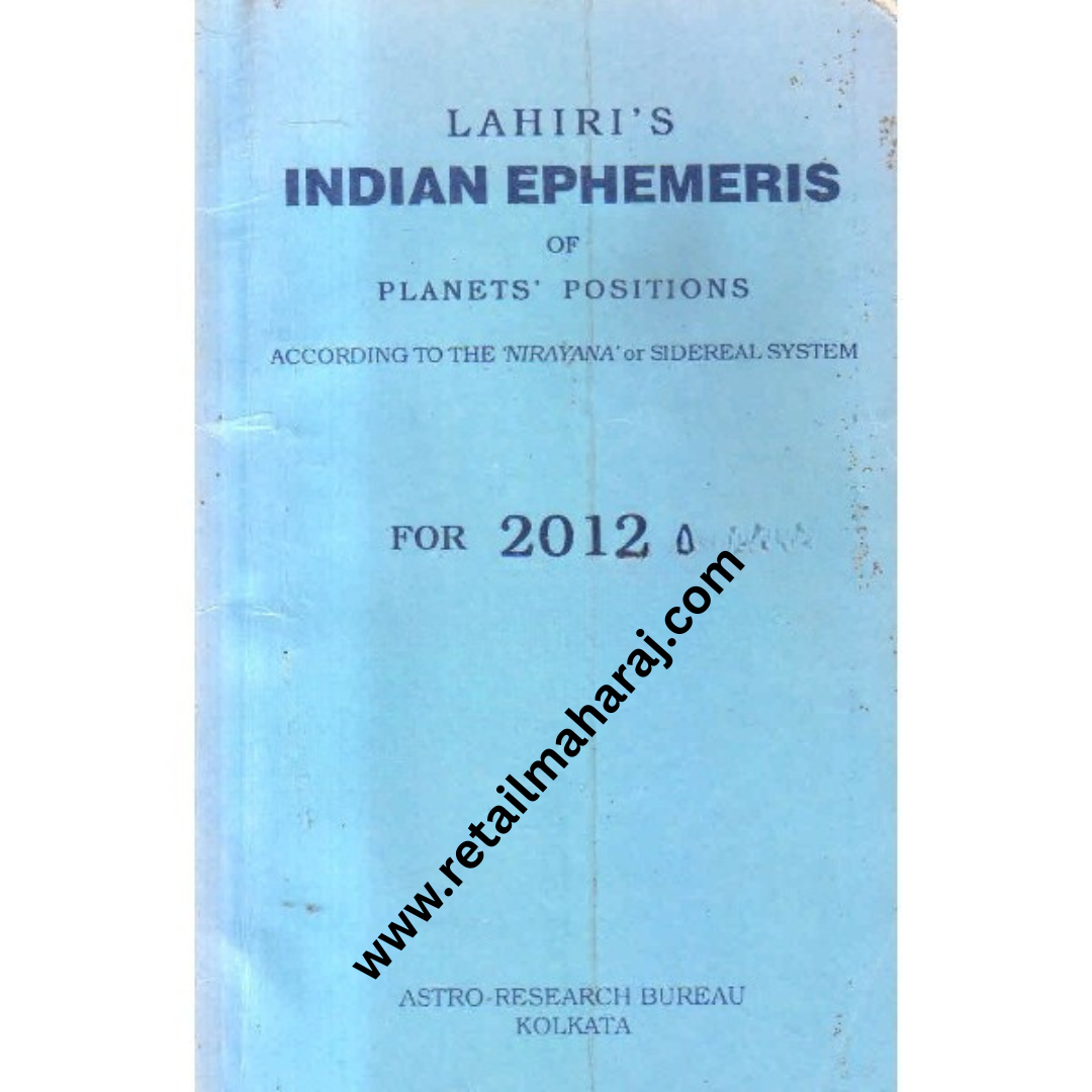 Indian ephemeris of planets according to the nirayana or sidereal system for 2012 - Retail Maharaj