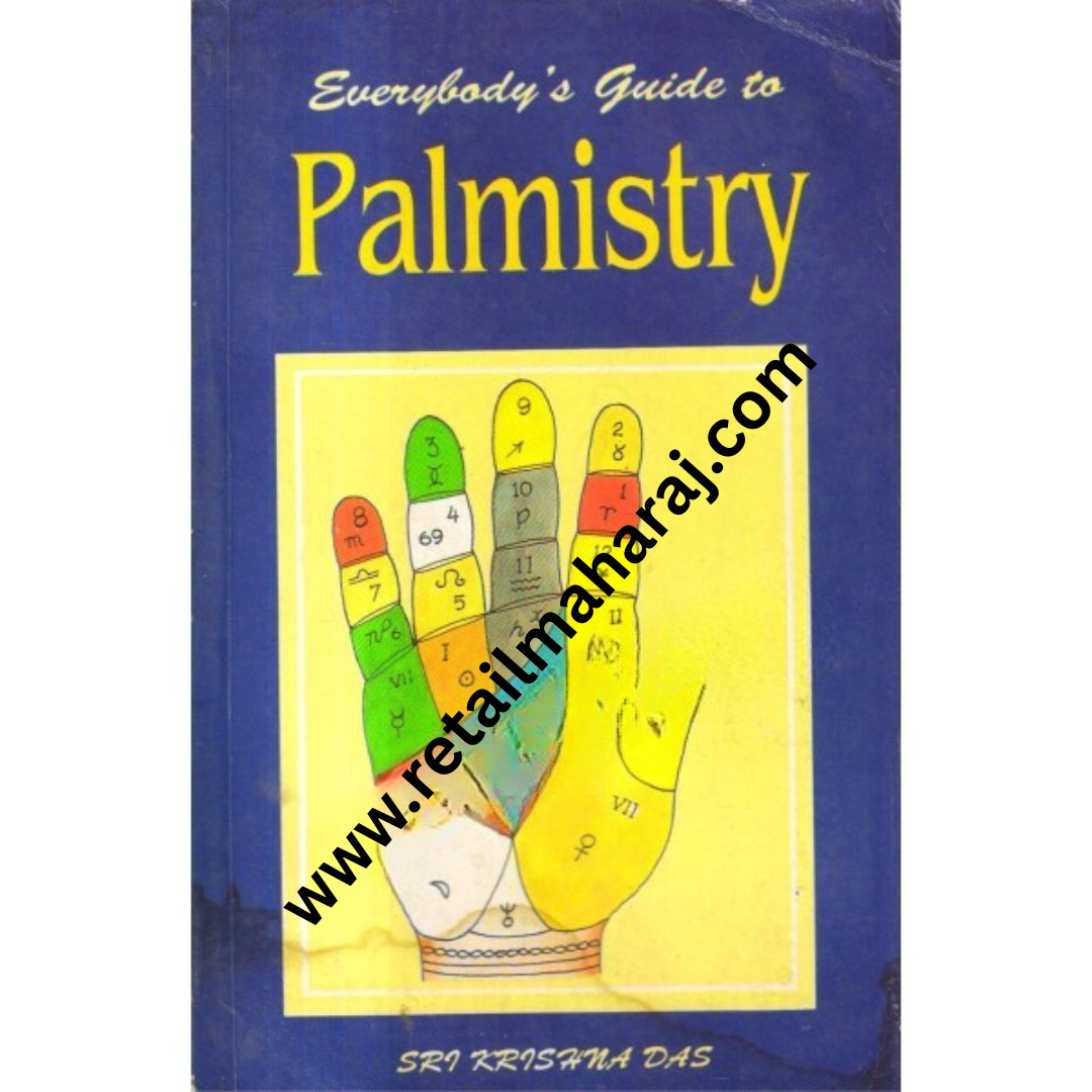 Everybody's Guide to Palmistry. - Retail Maharaj