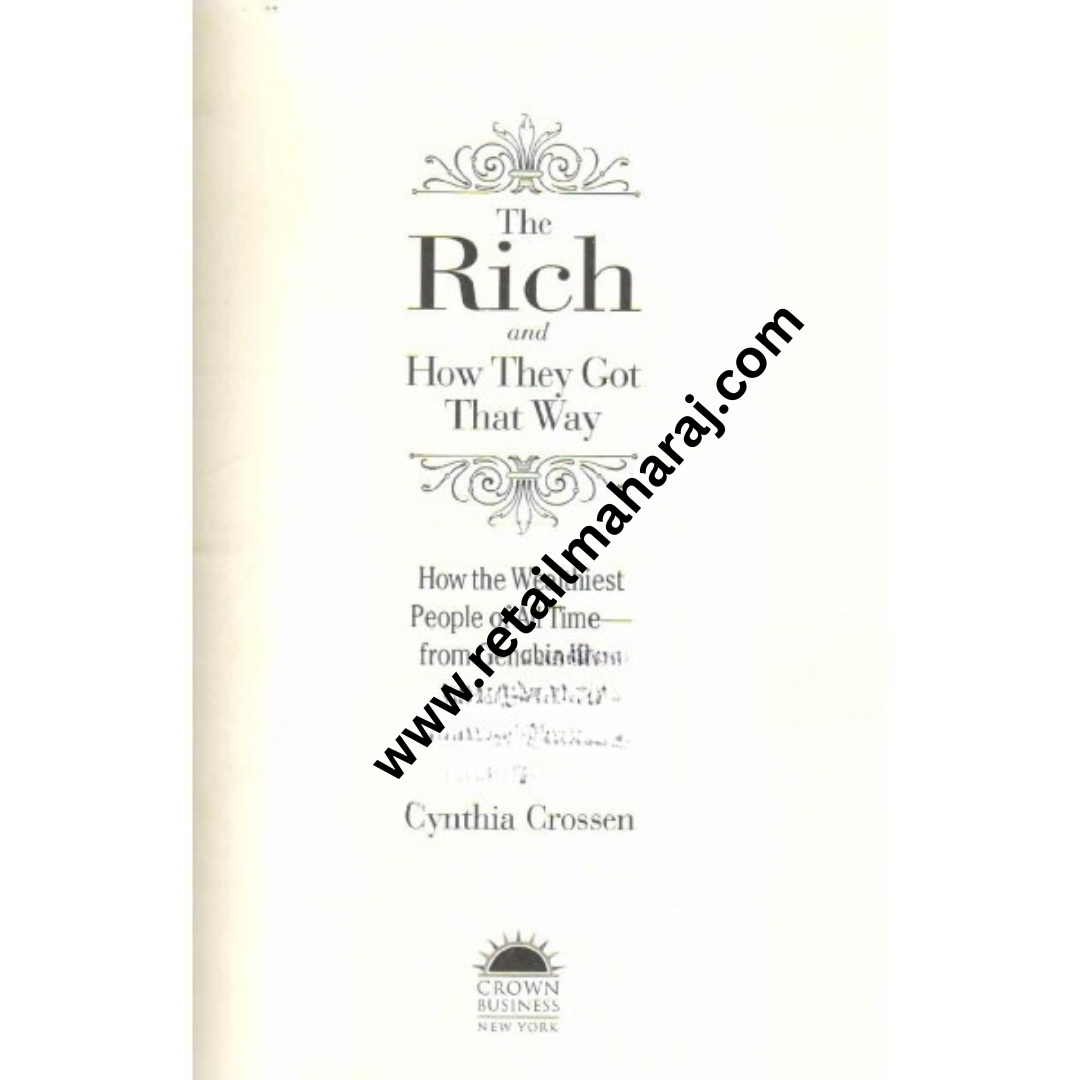 the rich and how they got that way