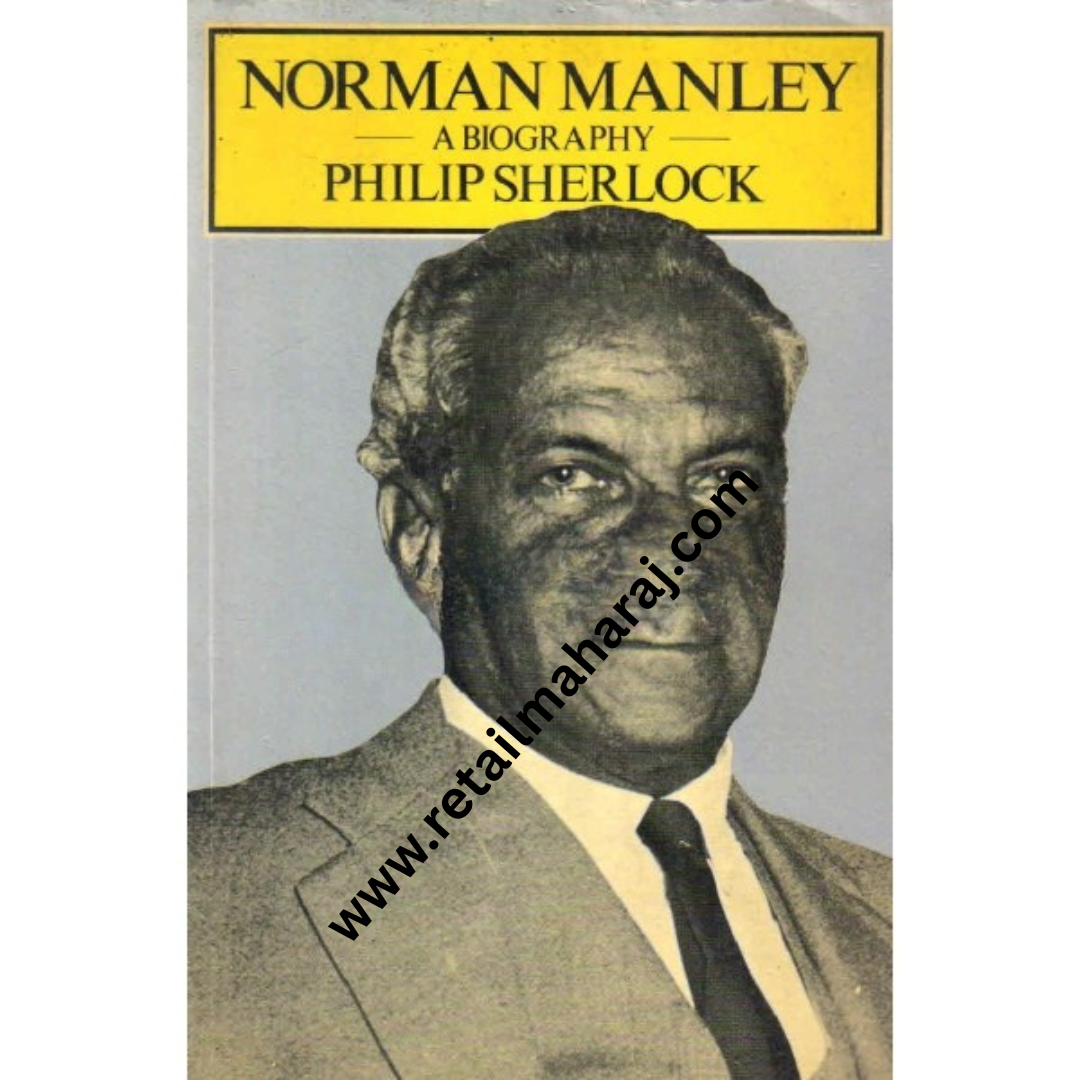 norman manley a biography