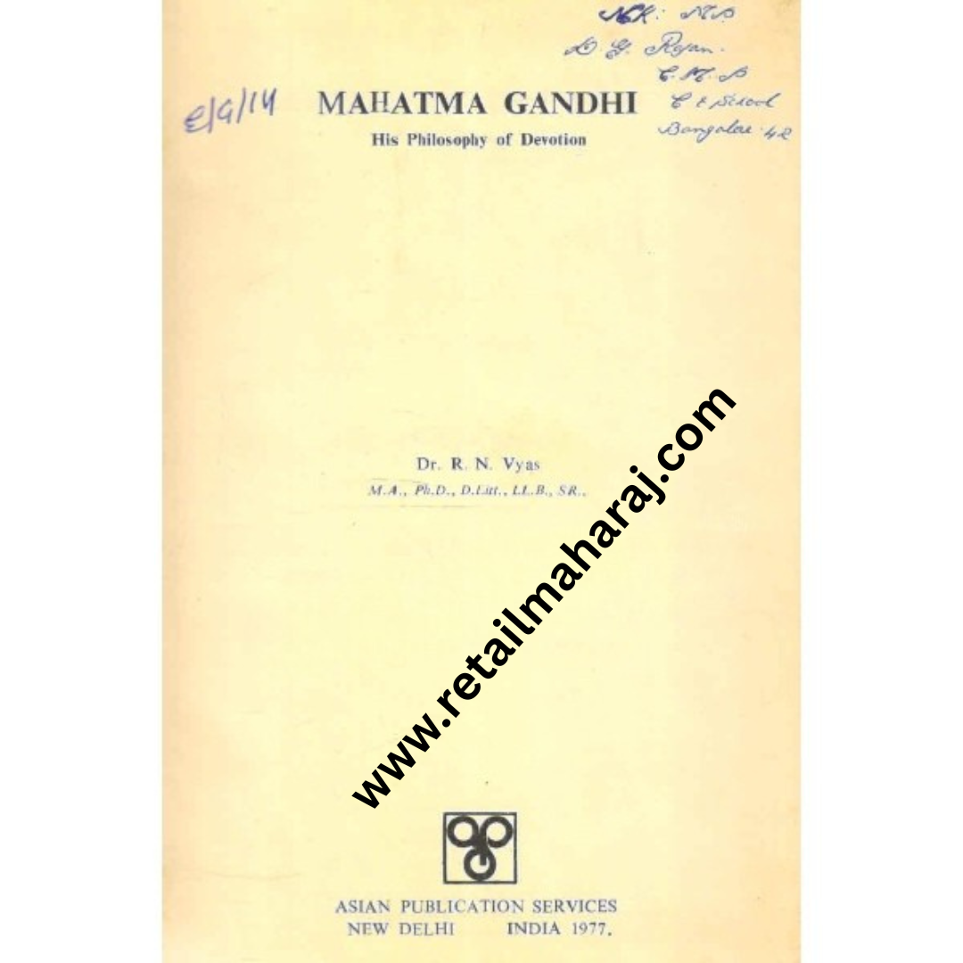 mahatma gandhi his philosophy of devotion