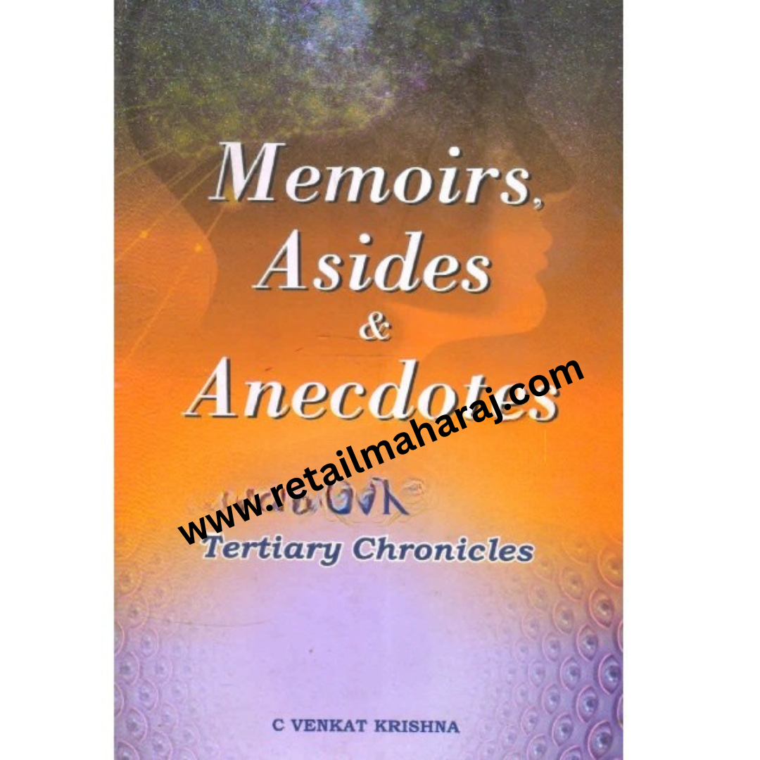memoirs asides and anecdotes