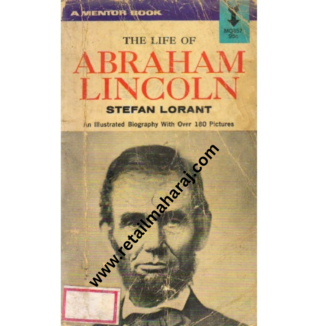 the life of abraham lincoln