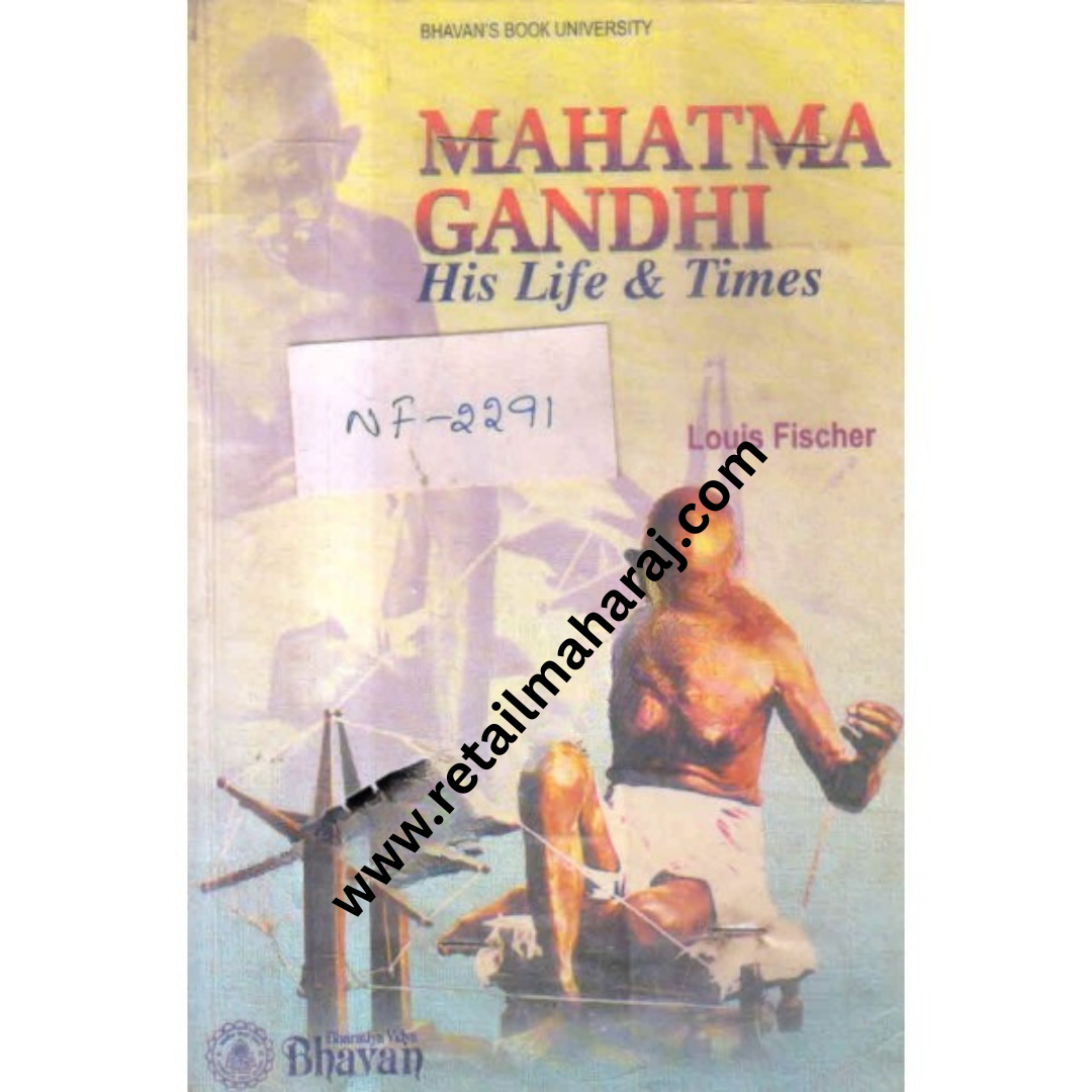 mahatma gandhi his life and times