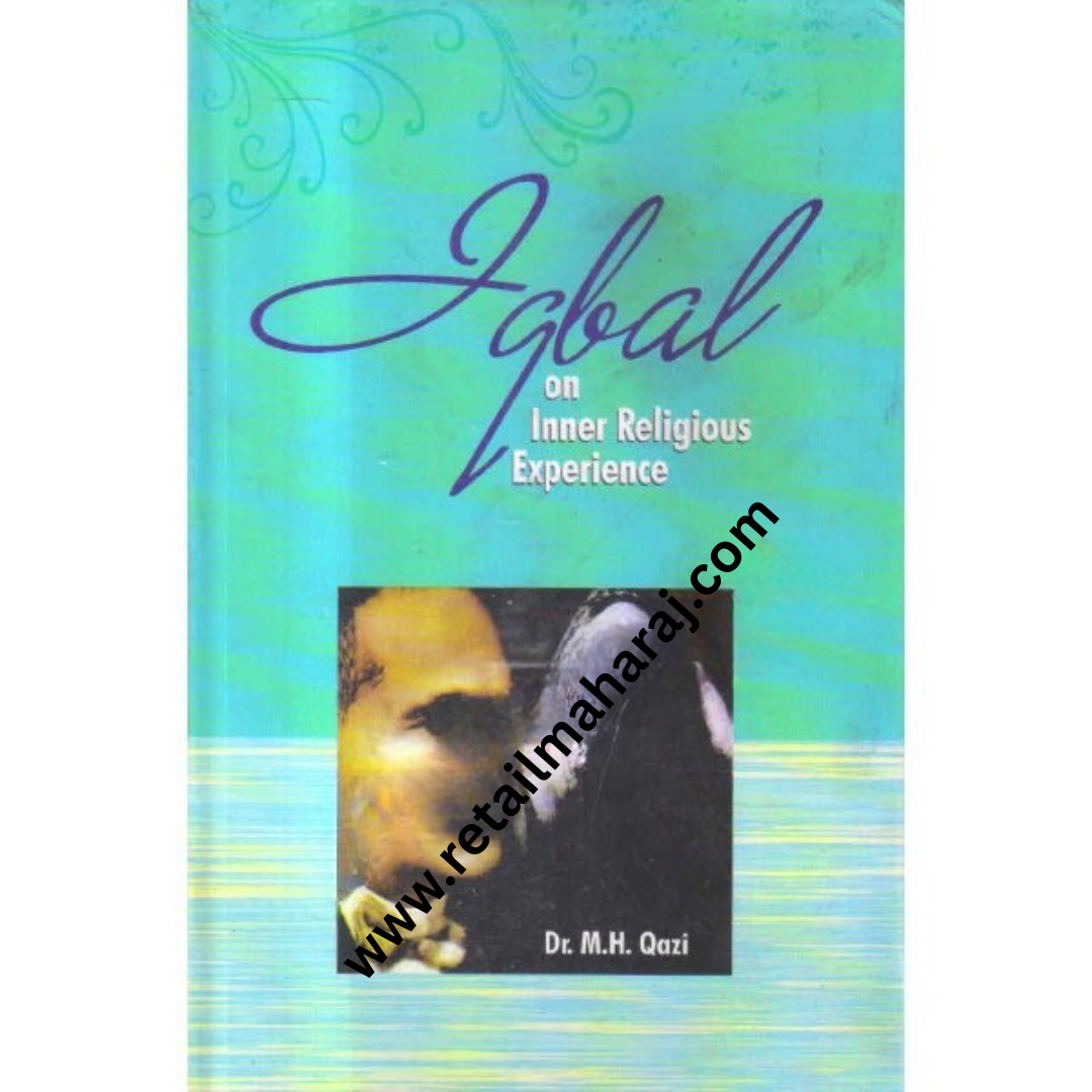 iqbal on inner religious experirnce