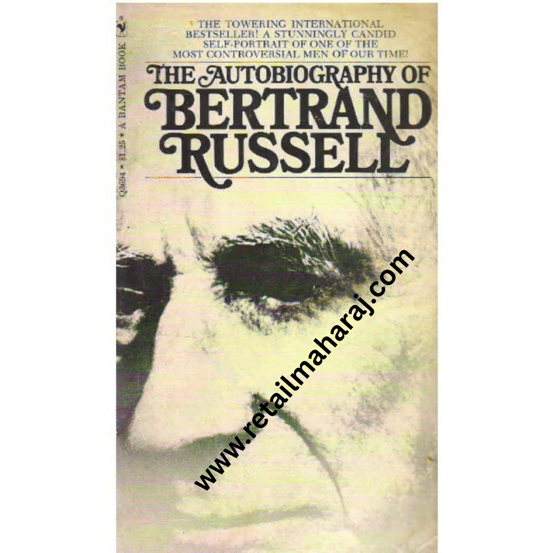 The Autobiography of Bertrand Russell