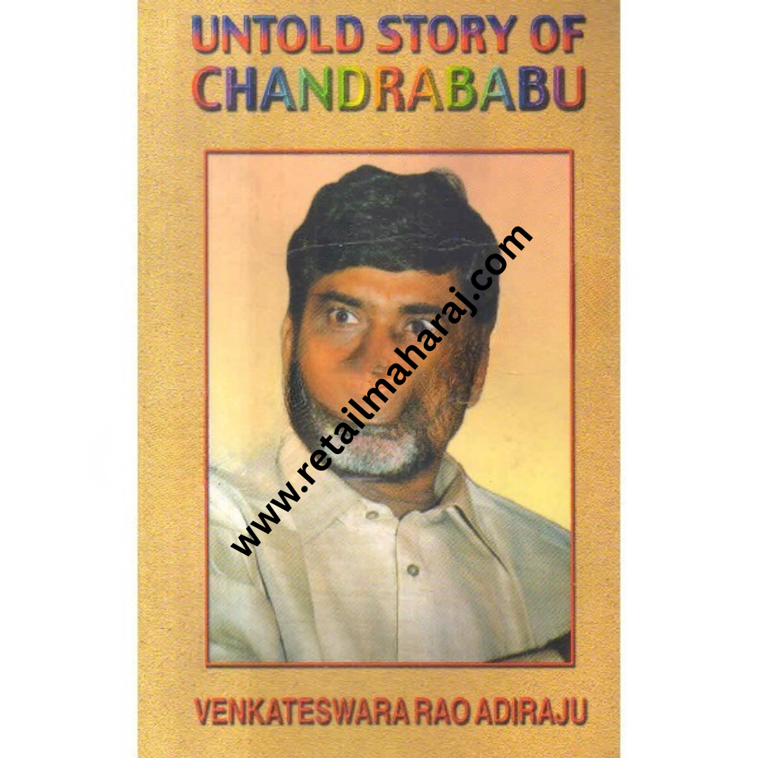 untold story of chandrababu