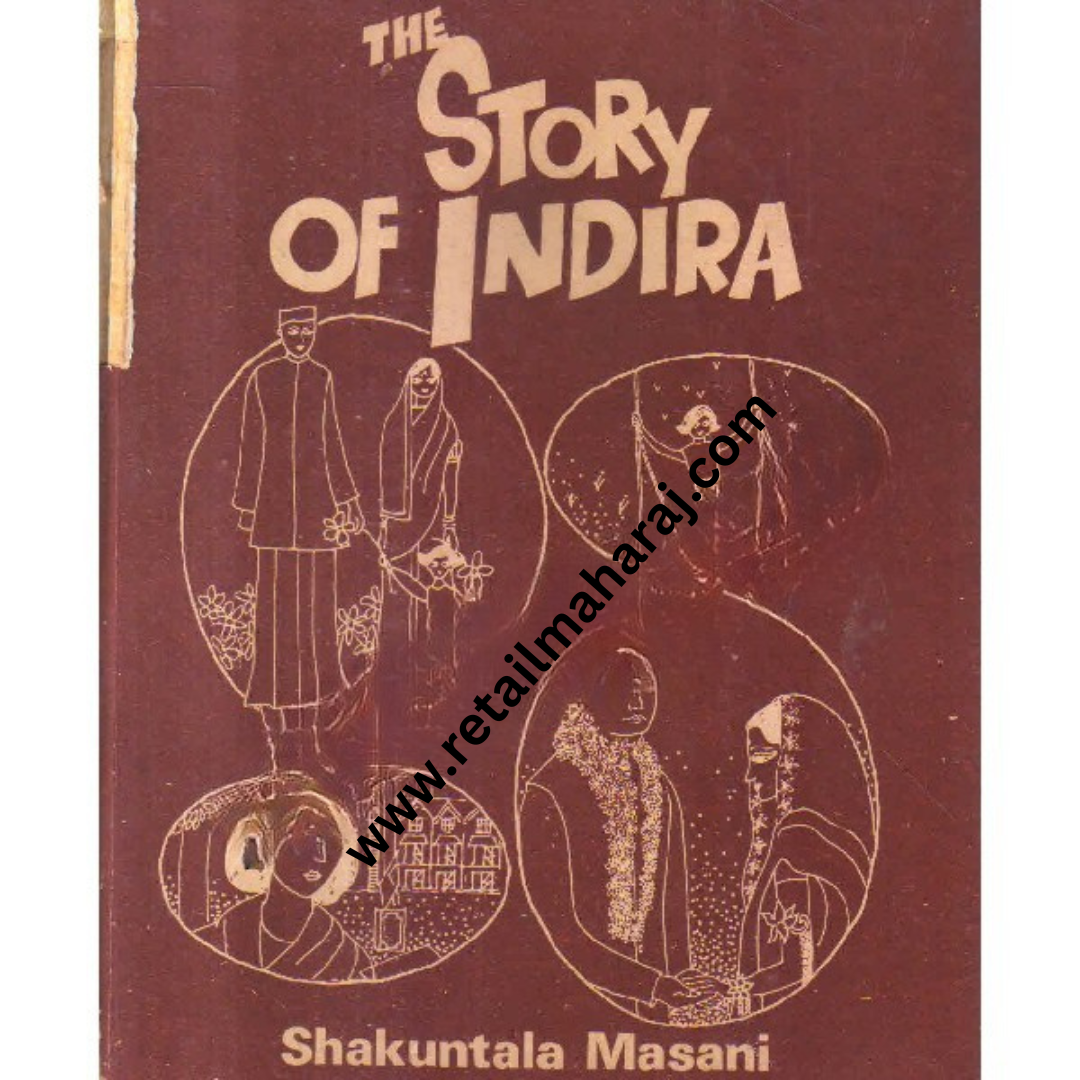 THE STORY OF INDIRA