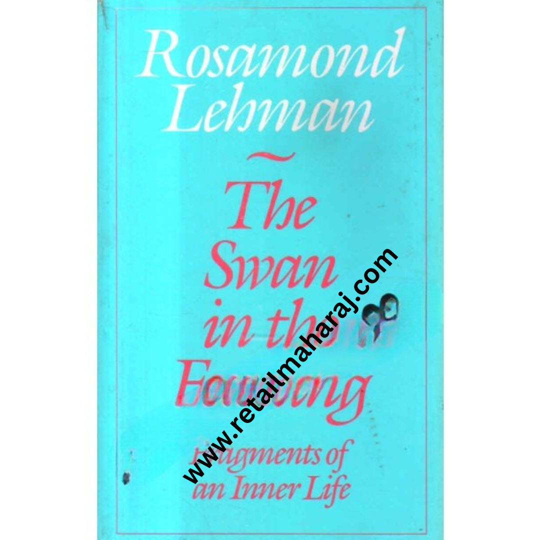 the swan in the evening fragments of an inner life