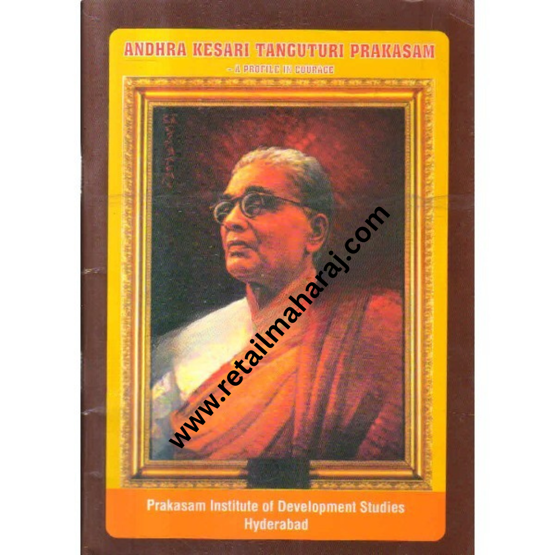 andhra kesari tanguturi prakasam a profile in courage
