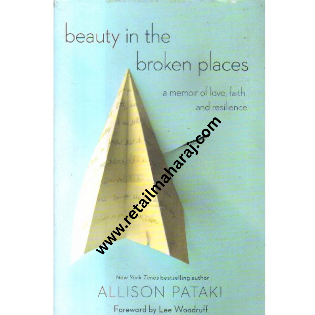 beauty in the broken places