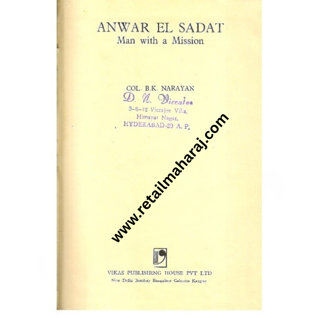 Anwar El Sadat Man with a Mission