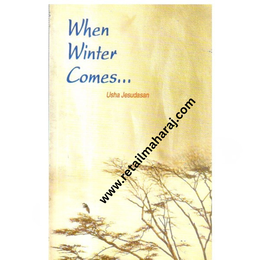 When Winter Comes.