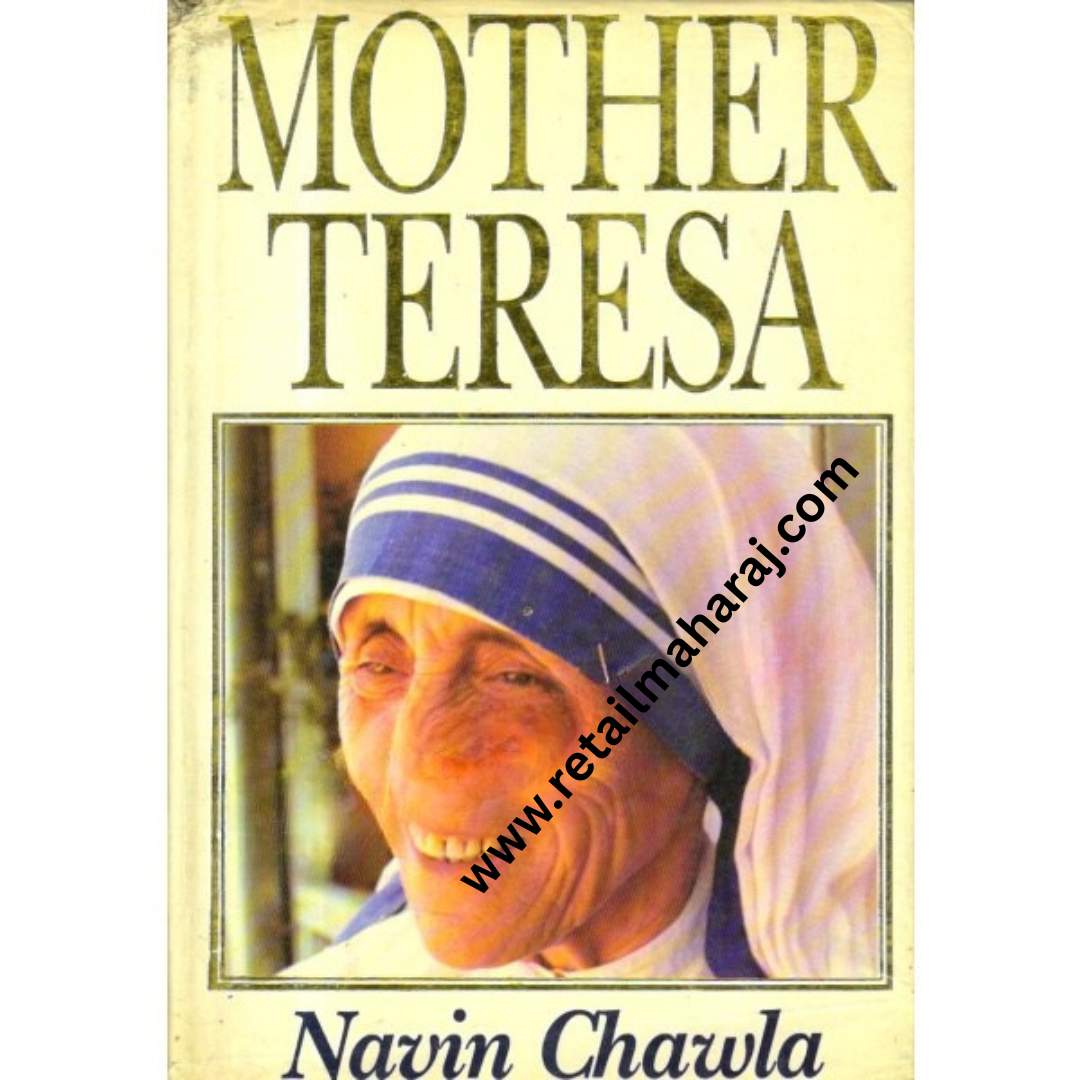 Mother Teresa.