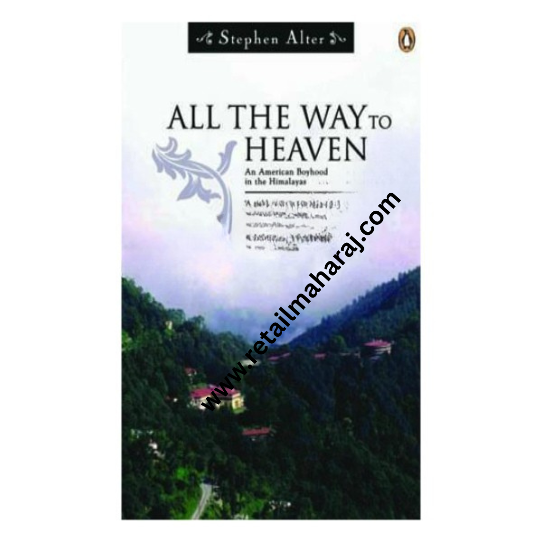All The Way to Heaven