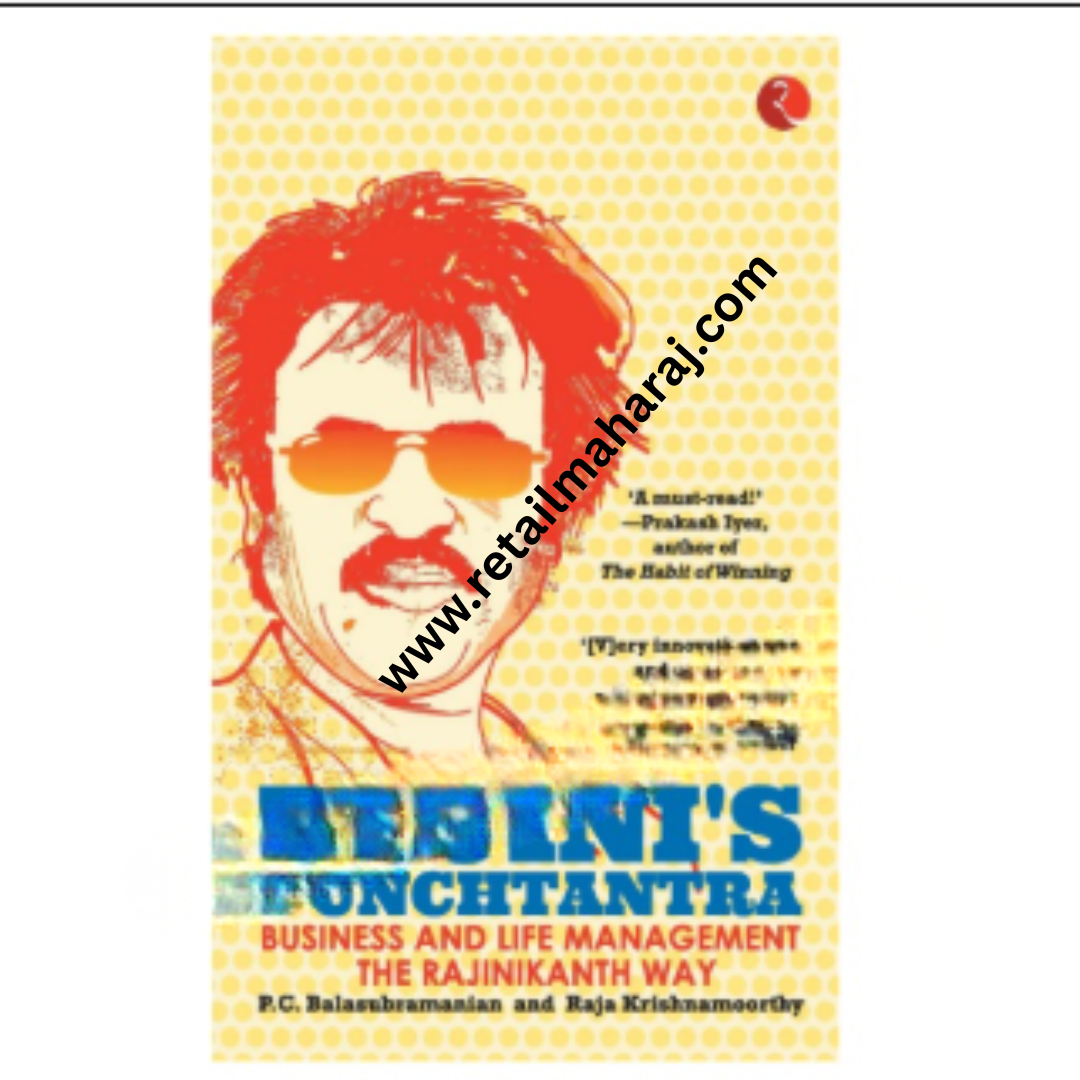 Rajini's Punchtantra: Business and Life Management the Rajinikanth Way
