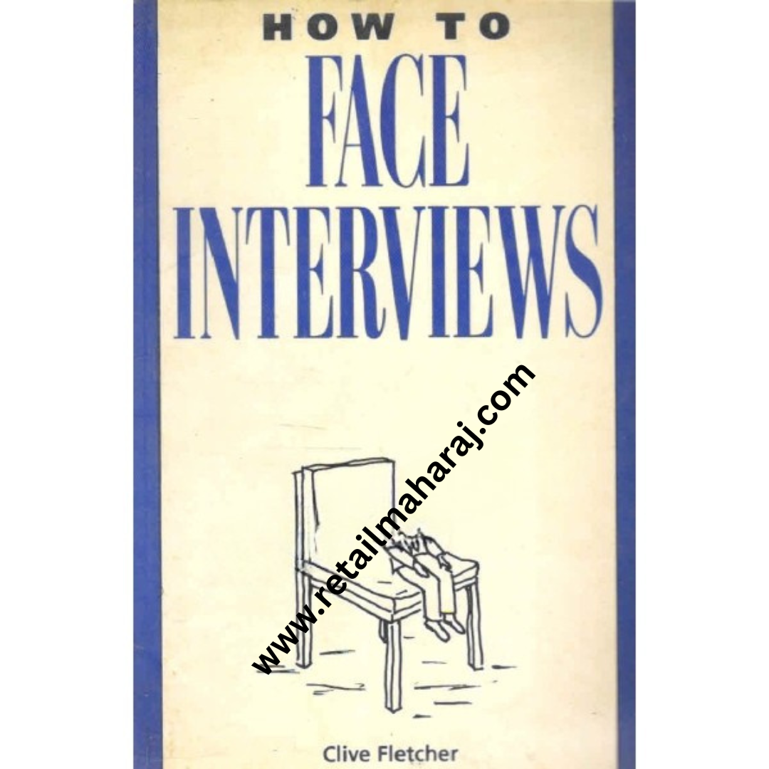 how to face interviews