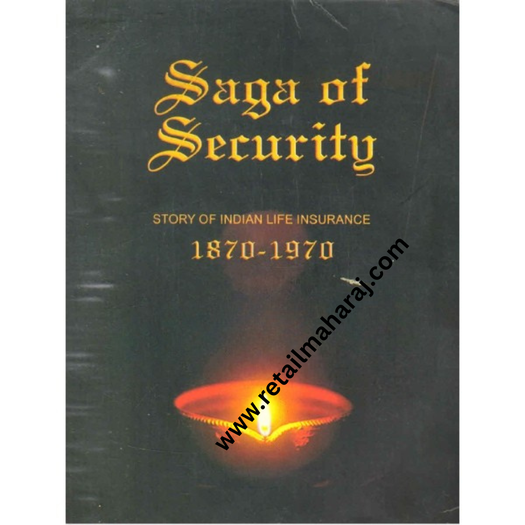 saga of security story of indian life insurance 1870 to 1970