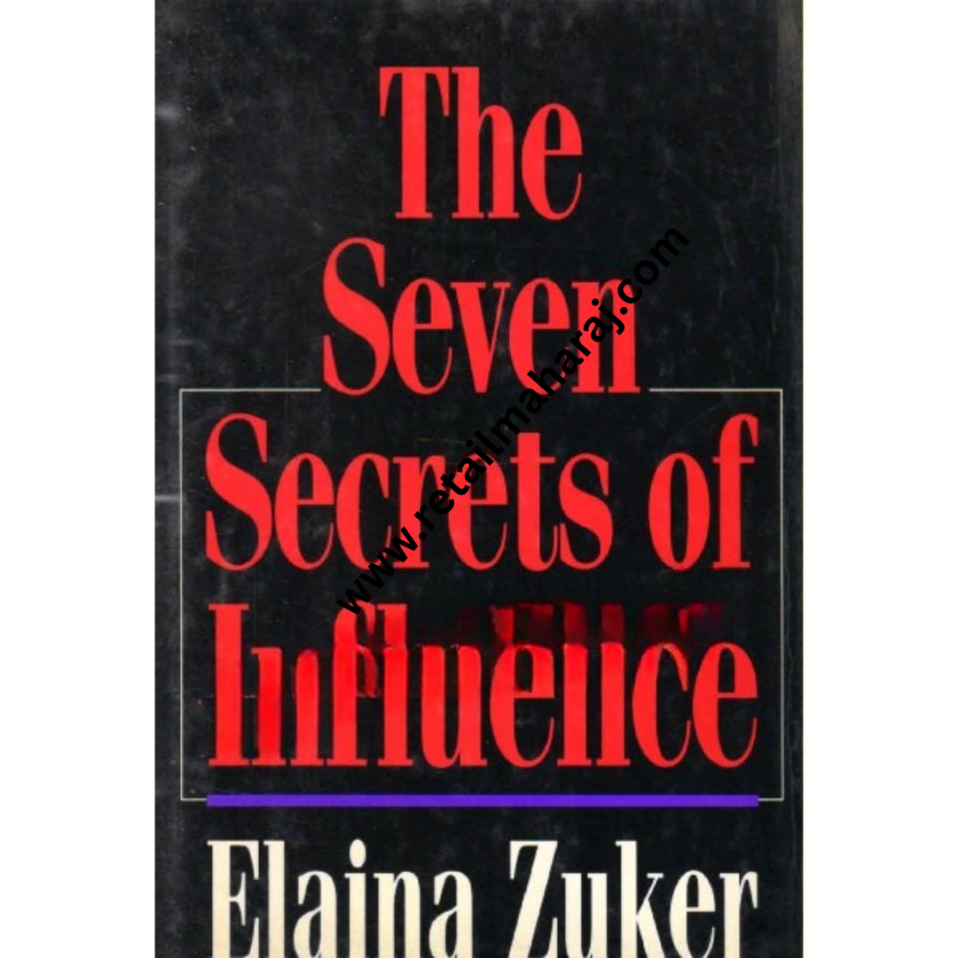 the seven secrets of influence