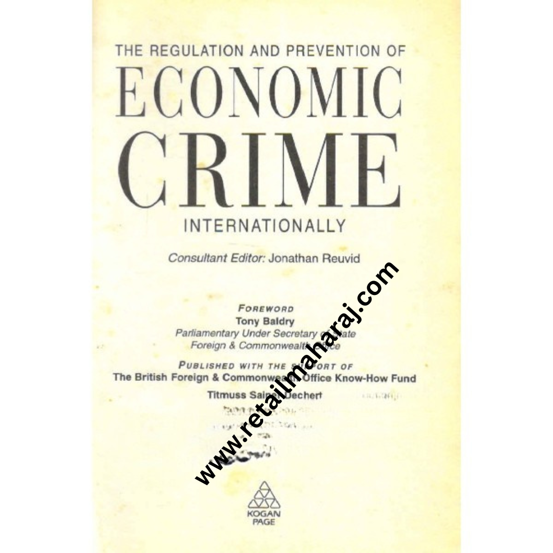 the regulation and prevention of economic crime internationally
