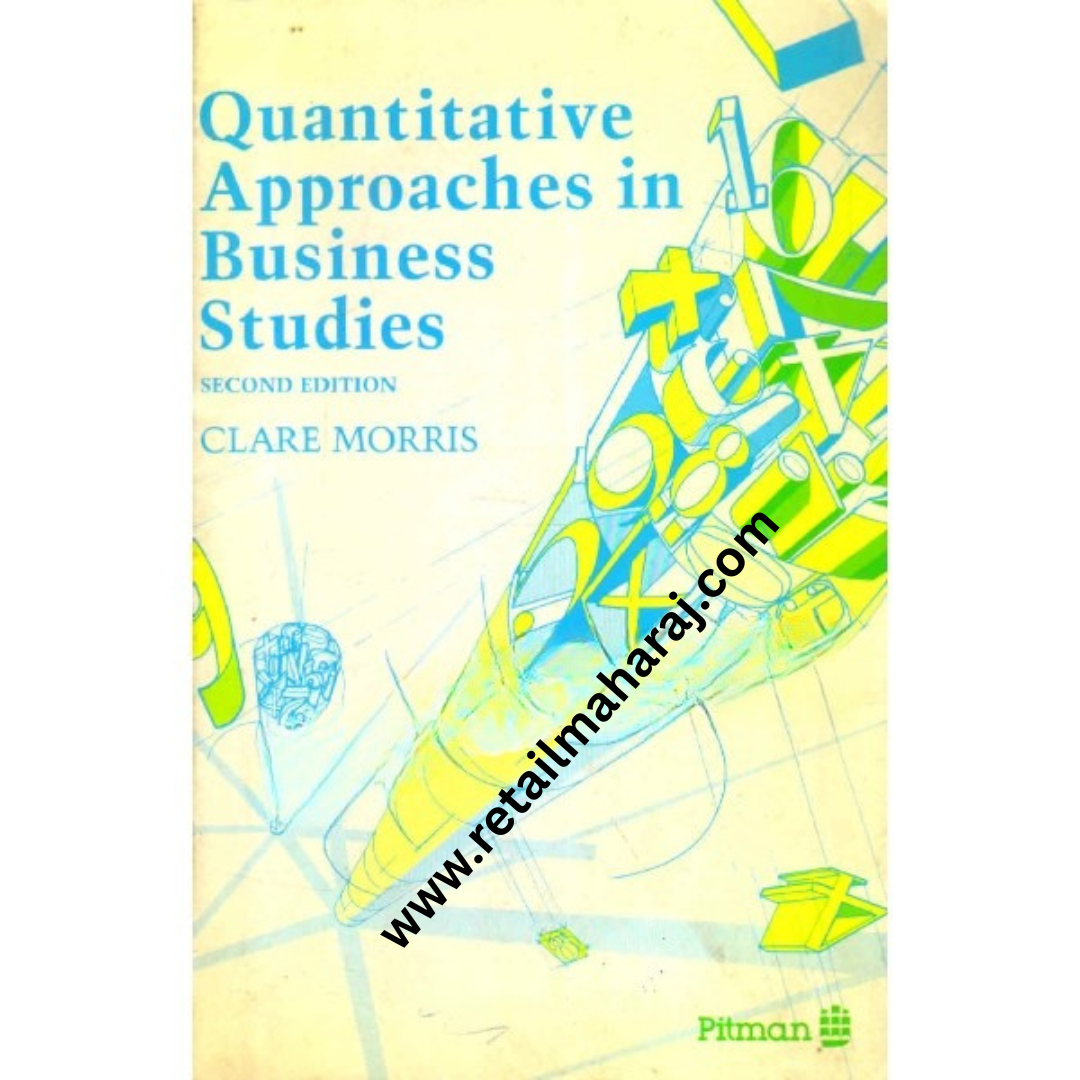 quantitative approaches in business studies