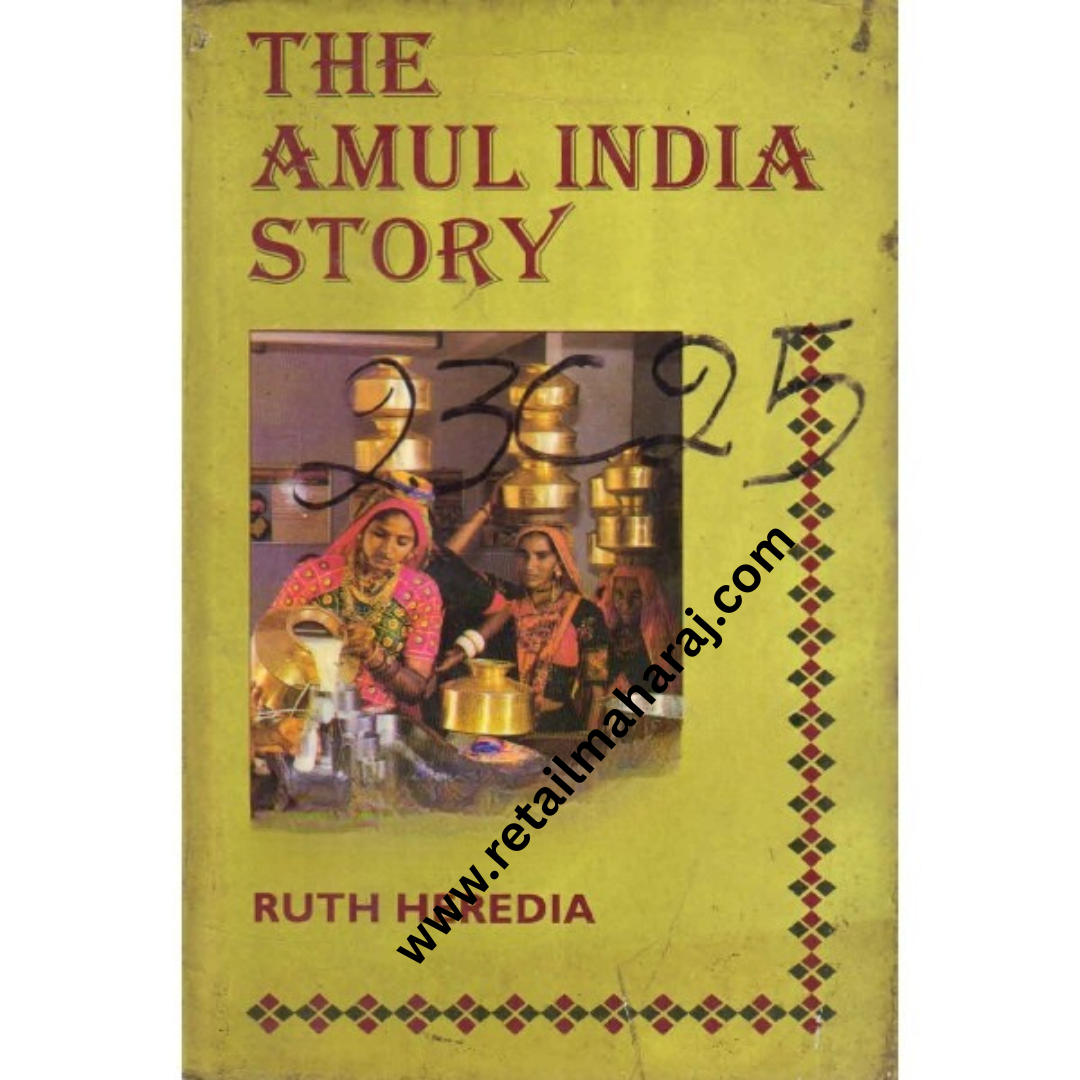 THE AMUL INDIA STORY 1st edition