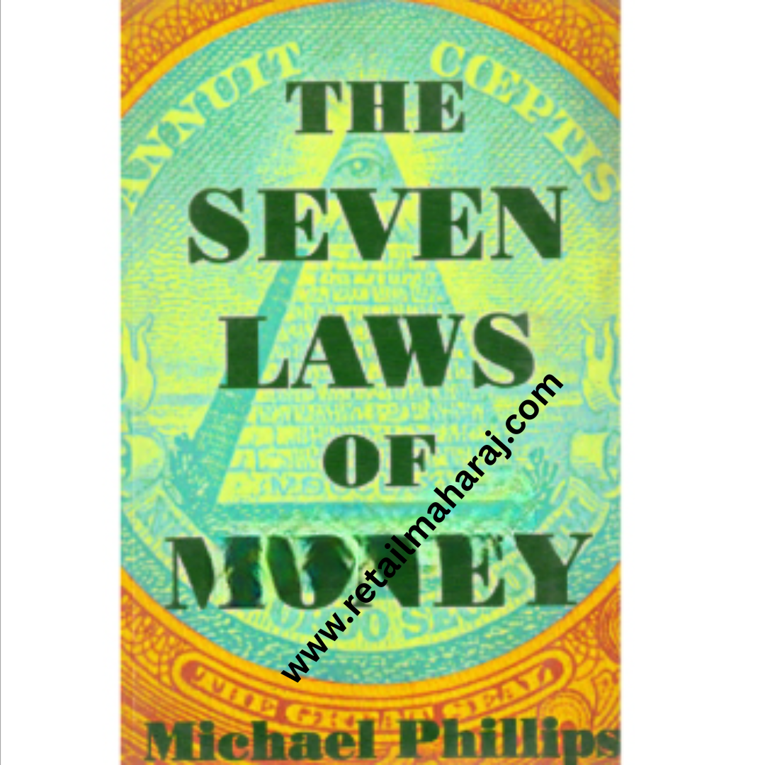 THE SEVENN LAWS OF MONEY