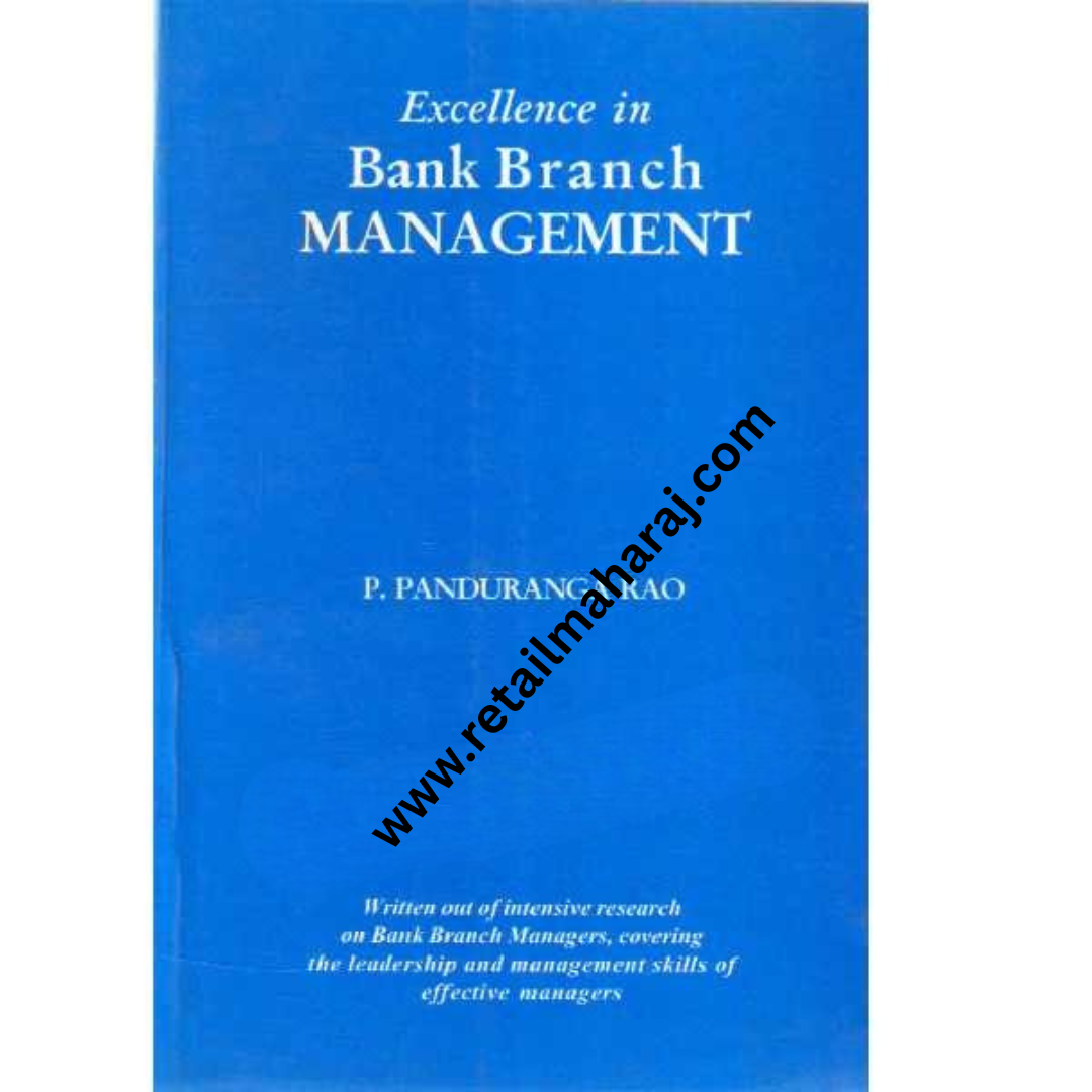 excellence in bank branch management 1st edition