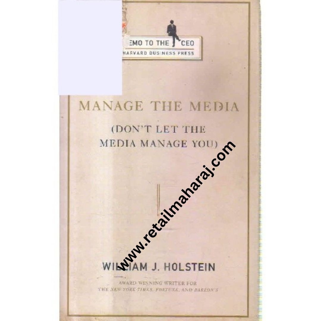 manage the media