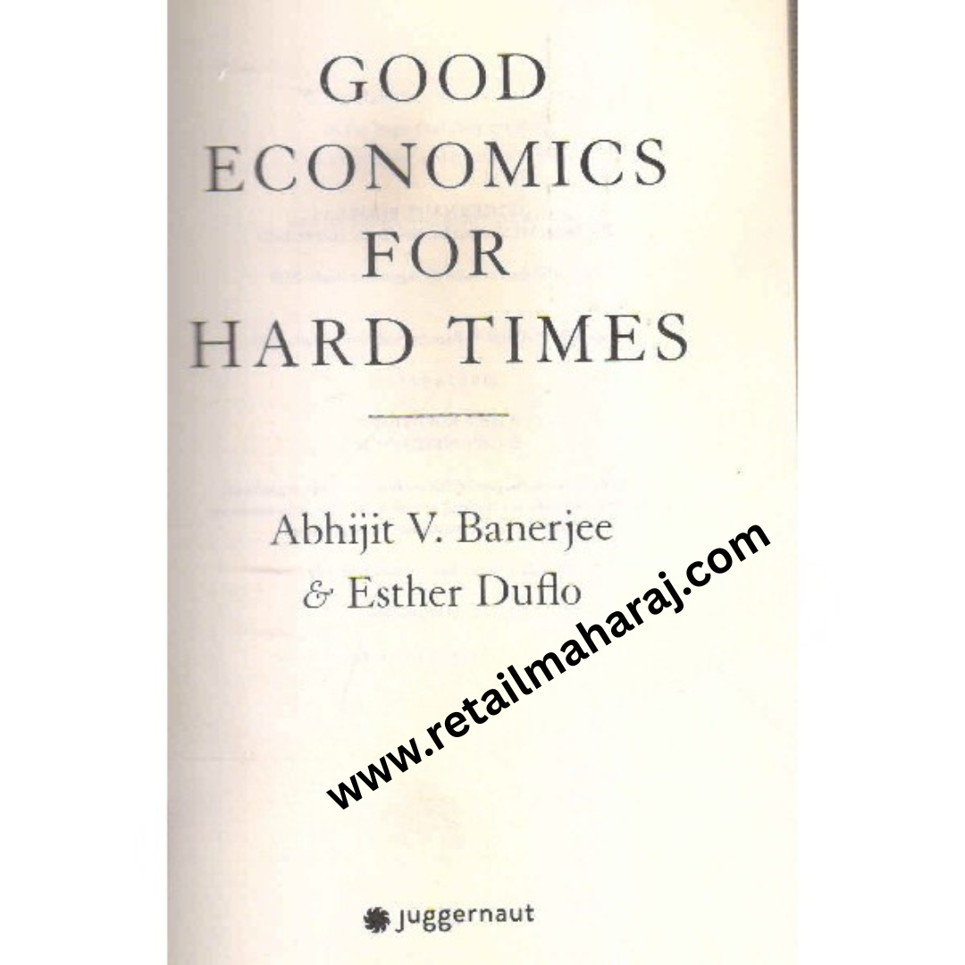 good economics for haed times 1st edition