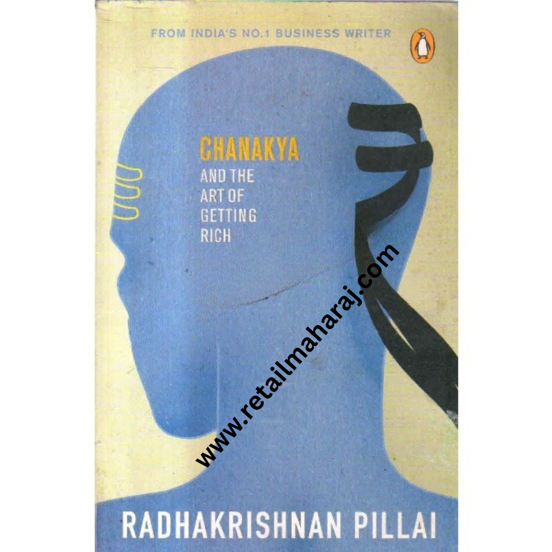 chanakys and the art of getting rich