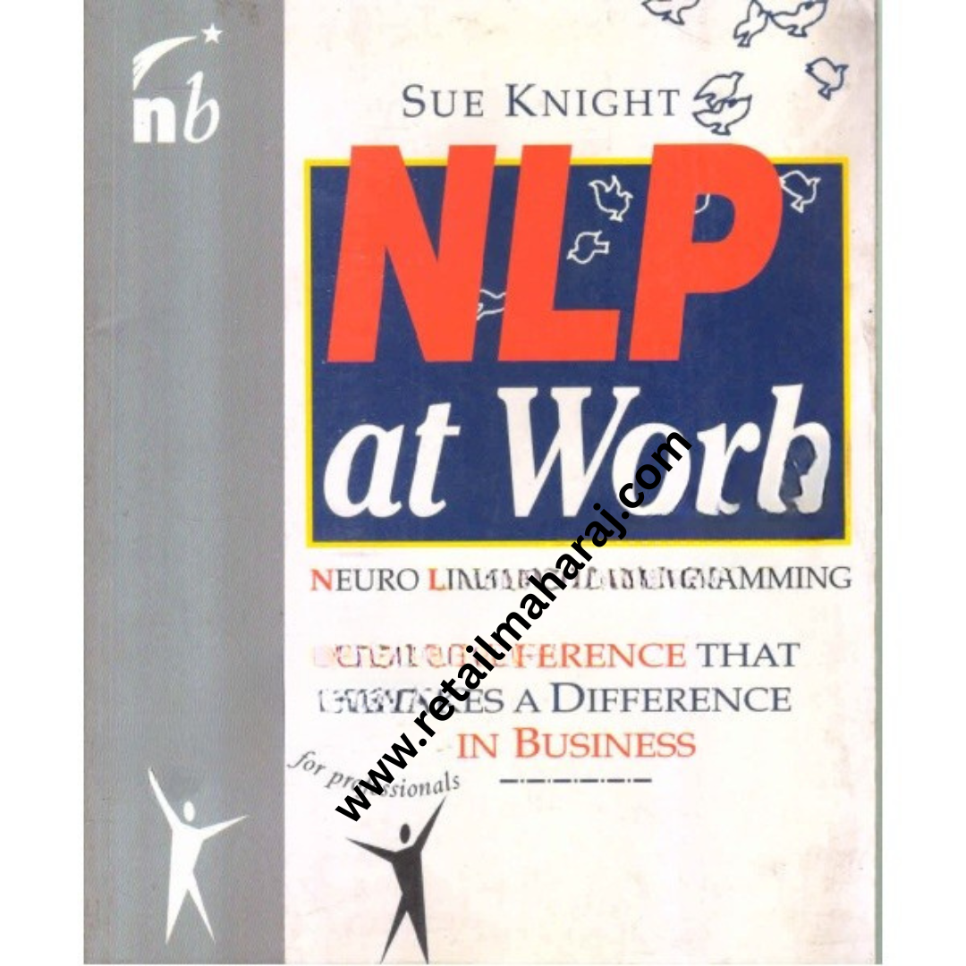 nlp at work neuro linguistic programming