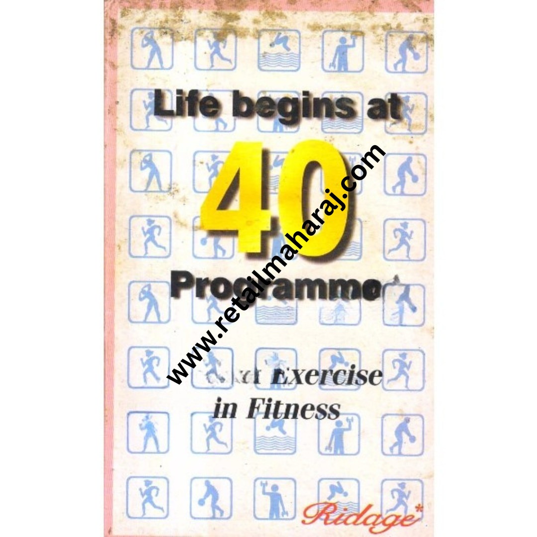 Life Begins at 40 Programme Role of Exercise in Fitness - Retail Maharaj