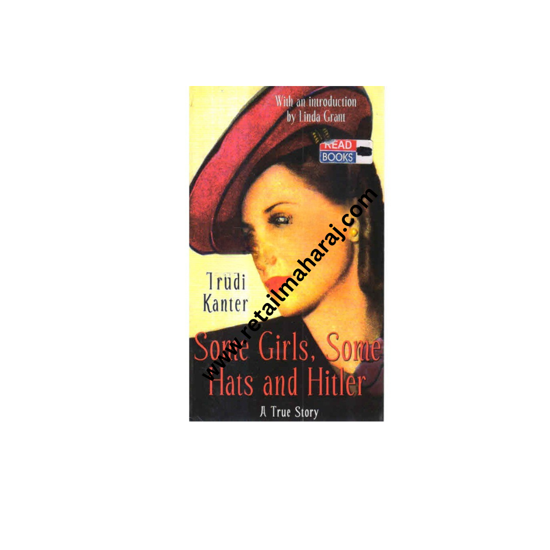 Some Girls Some Hats and Hitler
