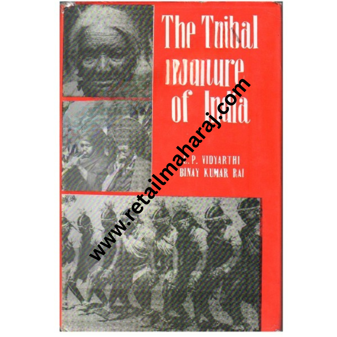 The Tribal Culture of India - Retail Maharaj