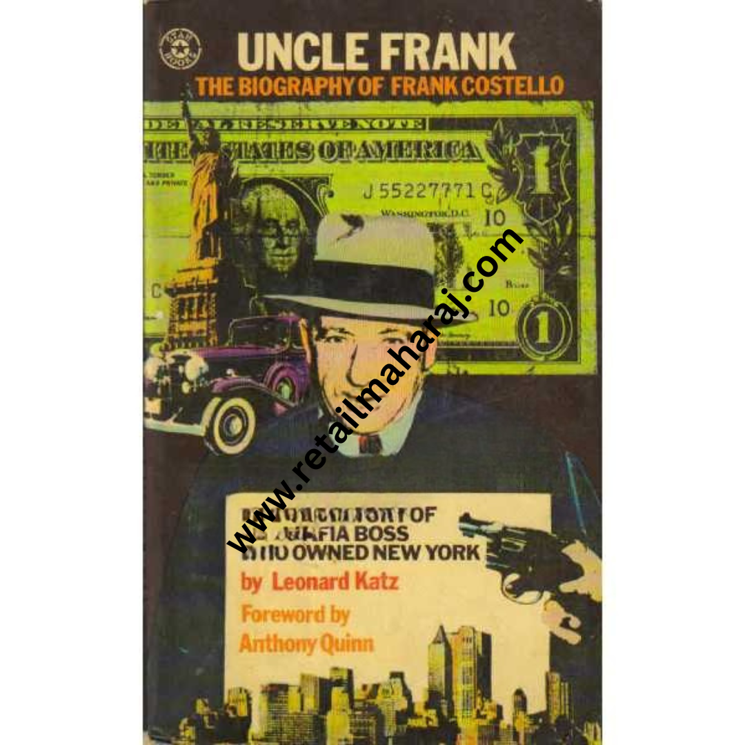 The Biography of Frank Costello Uncle Frank