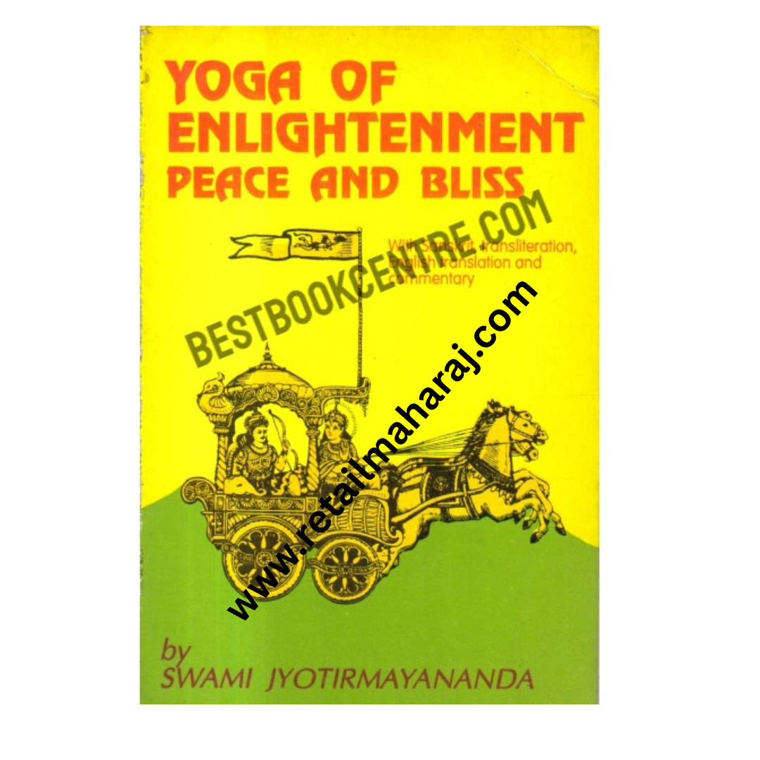 Yoga of Enlightenment Peace and Bliss - Retail Maharaj