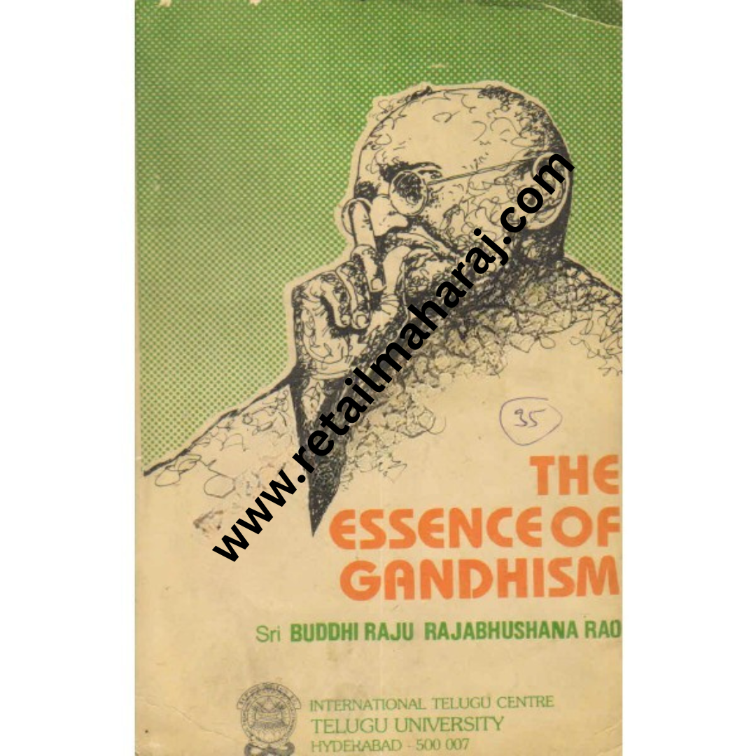The Essence of Gandhism - Retail Maharaj